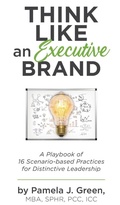 Cover: Think Like an Executive Brand - Pamela J Green Solutions