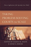 Cover: Taking Problem-Solving Courts to Scale - Lexington Books