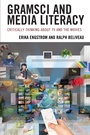 Cover: Gramsci and Media Literacy - Lexington Books