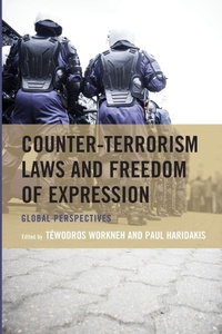 Enlarge image Cover: Counter-Terrorism Laws and Freedom of Expression - Lexington Books