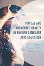 Cover: Virtual and Augmented Reality in English Language Arts Education - Lexington Books