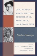 Cover: Cabo Verdean Women Writing Remembrance, Resistance, and Revolution - Lexington Books