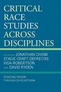 Cover: Critical Race Studies Across Disciplines - Lexington Books