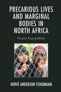 Abbildung von: Precarious Lives and Marginal Bodies in North Africa - Lexington Books