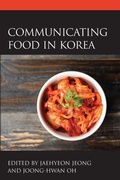 Cover: Communicating Food in Korea - Lexington Books