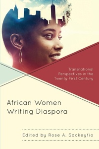 Abbildung von: African Women Writing Diaspora - Lexington Books