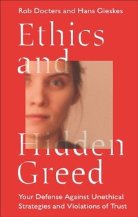 Abbildung von: Ethics and Hidden Greed - Emerald Publishing Limited