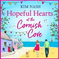 Abbildung von: Hopeful Hearts at the Cornish Cove - Boldwood Books Ltd