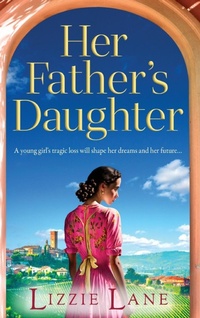 Abbildung von: Her Father's Daughter - Boldwood Books Ltd