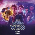 Cover: Doctor Who - The Eighth Doctor: Time War 5: Cass - Big Finish Productions Ltd