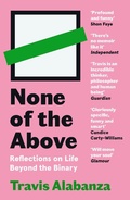 Cover: None of the Above - Canongate Books