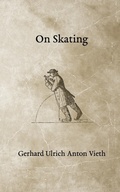Cover: On Skating - Skating History Press