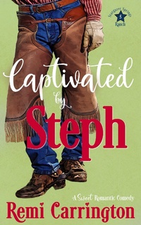 Enlarge image Cover: Captivated by Steph (Stargazer Springs Ranch, #5) - Stargazer Springs Ranch