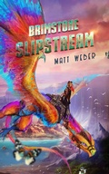 Cover: Brimstone Slipstream (Streets of Flame Quartet, #1) - Matt Weber