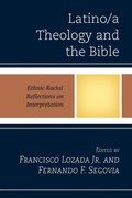 Cover: Latino/a Theology and the Bible - Lexington Books/Fortress Academic