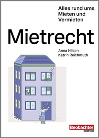 Abbildung von: Mietrecht - Beobachter-Edition