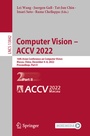 Cover: Computer Vision - ACCV 2022 - Springer