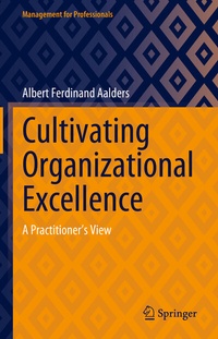 Abbildung von: Cultivating Organizational Excellence - Springer