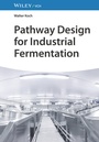 Cover: Pathway Design for Industrial Fermentation - Wiley-VCH