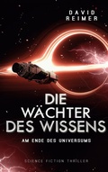 Cover: Die W&auml;chter des Wissens - TWENTYSIX EPIC
