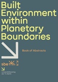 Cover: sbe22 berlin - Built environment within planetary boundaries - Universit&auml;tsverlag der TU Berlin