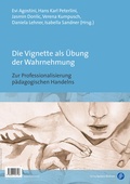 Cover: Die Vignette als &Uuml;bung der Wahrnehmung / Nuove prospettive di professionalizzazione dell'agire pedagogico - Verlag Barbara Budrich