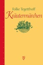 Cover: Kräutermärchen - Nymphenburger in der Franckh-Kosmos Verlags-GmbH & Co. KG