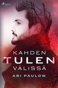 Abbildung von: Kahden tulen välissä - SAGA Books - Egmont