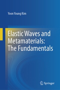 Abbildung von: Elastic Waves and Metamaterials: The Fundamentals - Springer