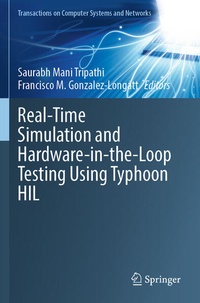 Enlarge image Cover: Real-Time Simulation and Hardware-in-the-Loop Testing Using Typhoon HIL - Springer