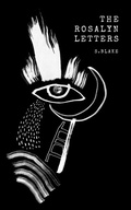 Cover: The Rosalyn Letters - Blake Studio