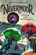 Cover: Nevermoor 1. Fluch und Wunder - Dressler