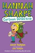 Cover: Hannah Sharpe Cartoon Detective - Little, Brown Young Readers