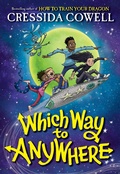Cover: Which Way to Anywhere - Little, Brown Books for Young Readers