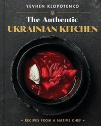 Abbildung von: The Authentic Ukrainian Kitchen - Voracious