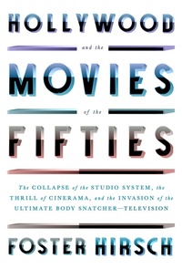 Abbildung von: Hollywood and the Movies of the Fifties - Alfred A. Knopf