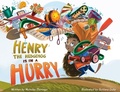 Cover: Henry The Hedgehog Is In A Hurry - Happy Hive Studios and Productions