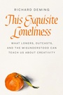Cover: This Exquisite Loneliness - Viking