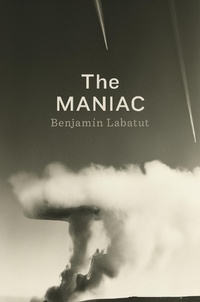 Enlarge image Cover: The MANIAC - The Penguin Press