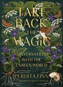 Cover: Take Back the Magic - Running Press Adult