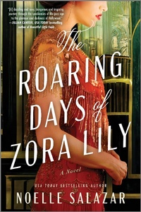 Abbildung von: The Roaring Days of Zora Lily - Mira Books