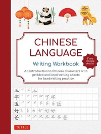 Abbildung von: Chinese Language Writing Workbook - Tuttle Publishing