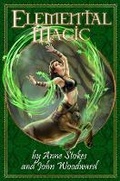 Cover: Elemental Magic - Anne Stokes Collection Ltd