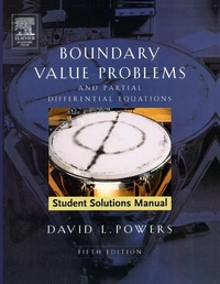 Enlarge image Cover: Student Solutions Manual to Boundary Value Problems - Academic Press