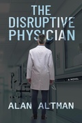 Cover: The Disruptive Physician - IngramSpark