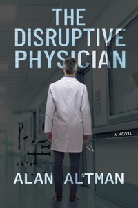 Enlarge image Cover: The Disruptive Physician - IngramSpark
