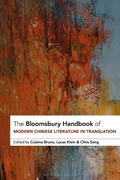 Cover: The Bloomsbury Handbook of Modern Chinese Literature in Translation - Bloomsbury Academic