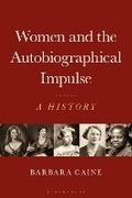 Cover: Women and the Autobiographical Impulse - Bloomsbury Academic