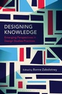 Cover: Designing Knowledge - Bloomsbury Visual Arts