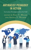 Cover: Antiracist Pedagogy in Action - Rowman & Littlefield Publishers